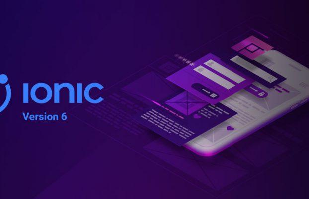 Top 5 features of Ionic 6