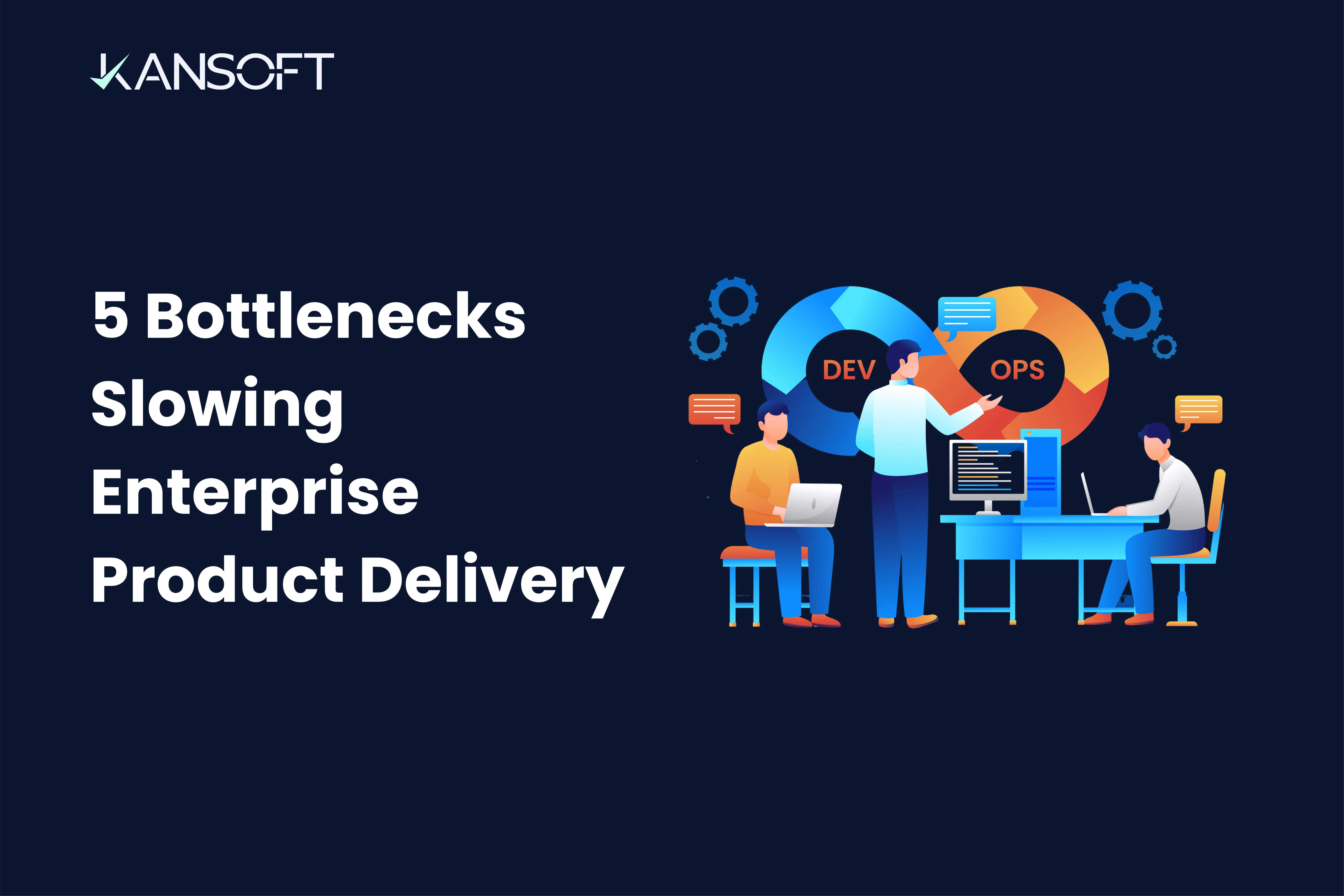5 Bottlenecks Slowing Enterprise Product Delivery and How CI/CD Pipelines Solve Them